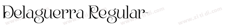 Delaguerra Regular字体转换